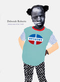 Deborah Roberts: Twenty Years of Art/Work (Hardcover) L7314