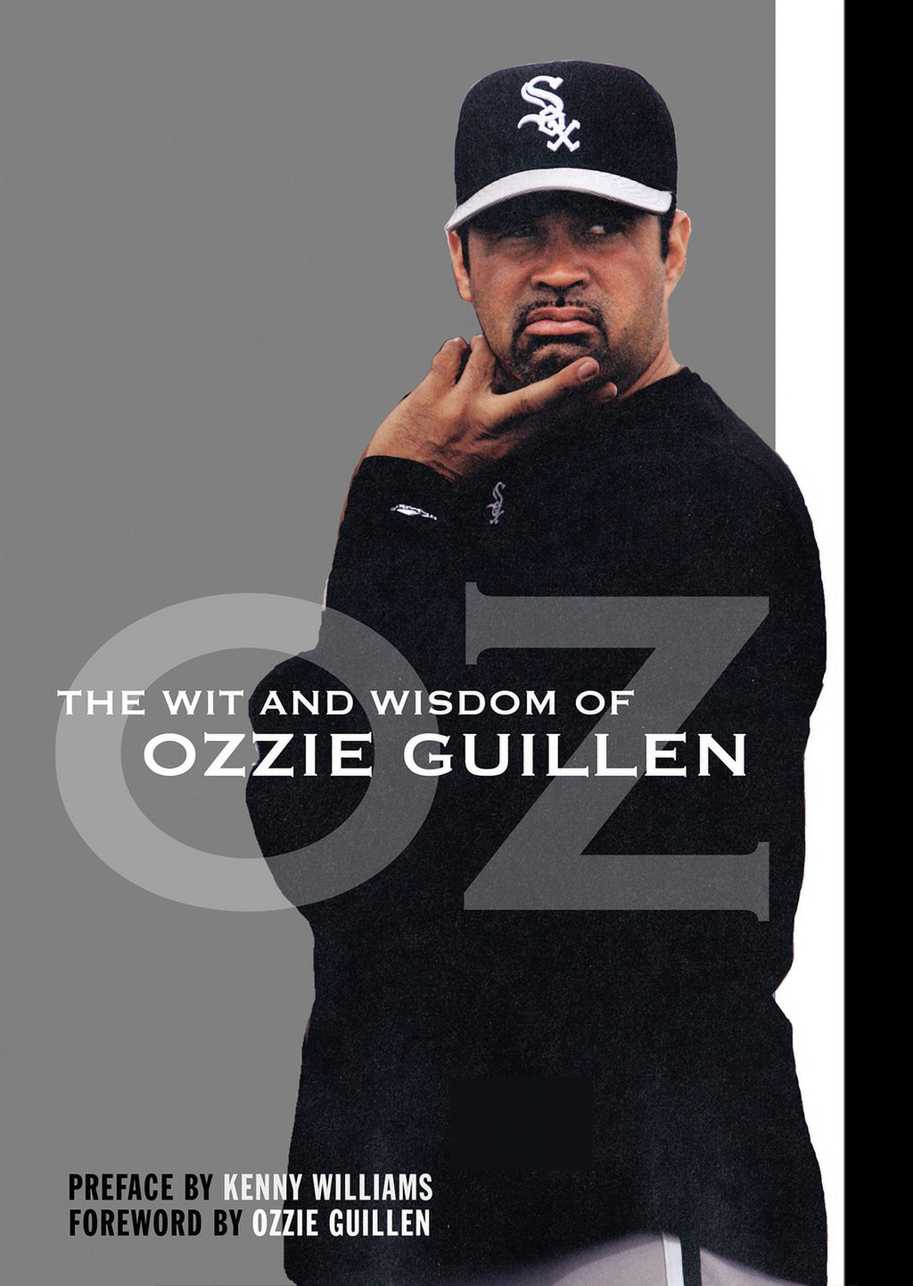 The Wit and Wisdom of Ozzie Guillen (Paperback) K67633